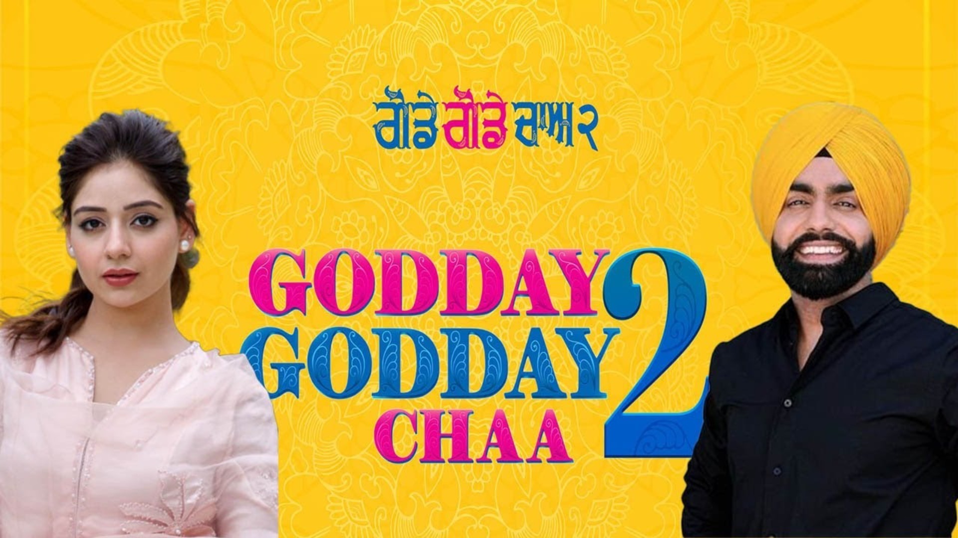 Ammy Virk: Godday Godday Chaa 2' Released Today